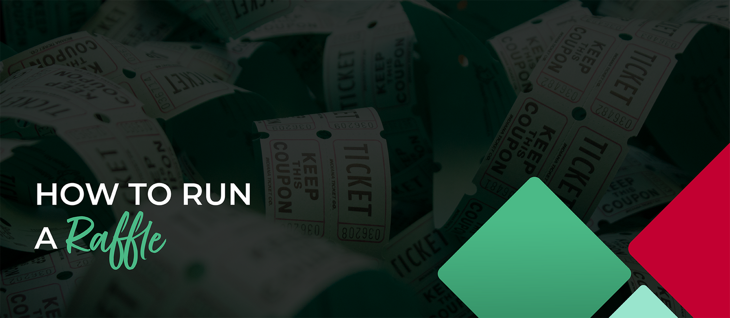 Running A Raffle How to Run a Raffle – BUMP, Your Partner in Philanthropy